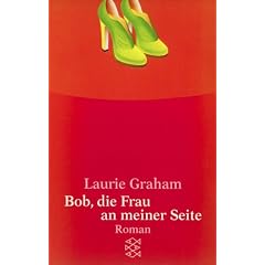Bob, die Frau an meiner Seite.