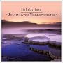 Journey to Yellowstone