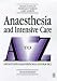 Books : Anaesthesia and Intensive Care A to Z: An Encyclopaedia of Principles and Practice