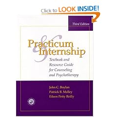Practicum and Internship: Textbook and Resource Guide for Counseling and Psychotherapy