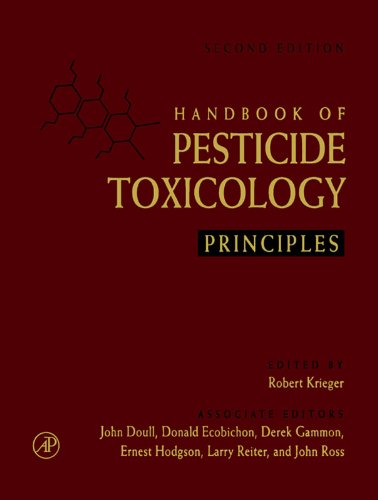 Handbook of Pesticide Toxicology, Two-Volume Set: Principles and Agents