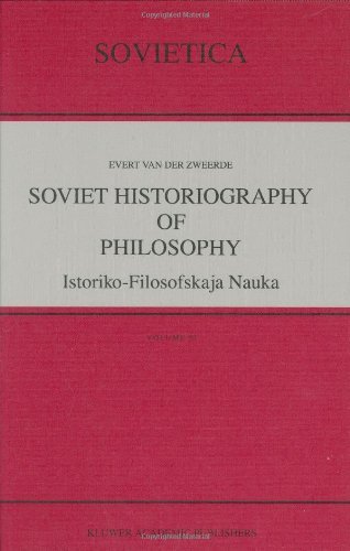 Soviet Historiography of Philosophy: Istoriko-Filosofskaja Nauka (Sovietica)