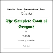 The Complete Book of Dragons | [Edith Nesbitt]