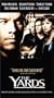 The Yards [VHS]