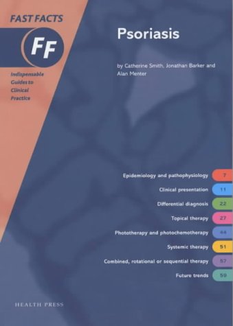Psoriasis (Fast Facts)