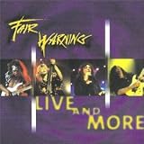 Fair Warning -  Live & More