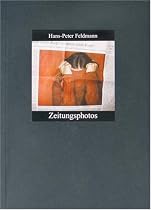 Hans-Peter Feldmann: Zeitungsphotos
