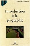 Introduction à la géographie, 2e édition