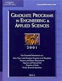 Peterson's Graduate Programs in Engineering & Applied Sciences 2001 (Peterson's Graduate Programs in Engineering & Applied Sciences, 2001)