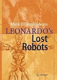 Leonardo´s Lost Robots Da Real World