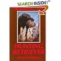 Training the Hunting Retriever