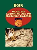 www.payane.ir - Iran Oil and Gas Exploration Laws and Regulation Handbook (World Law Business Library)