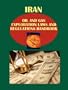 Iran Oil and Gas Exploration Laws and Regulation Handbook (World Law Business Library)