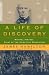 A Life of Discovery: Michael Faraday, Giant of the Scientific Revolution