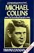 Michael Collins: A Biography