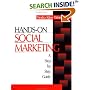 Hands-On Social Marketing: A Step-by-Step Guide