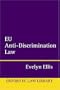 EU Anti-Discrimination Law (Oxford European Community Law Series)