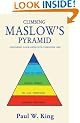 Climbing Maslow's Pyramid
