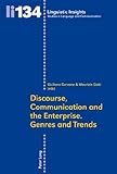 Discourse, communication and the enterprise : genres and trends