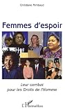 Revue L'Harmattan  / Femmes d'espoir : Leur combat pour les Droits de l'Homme
