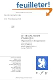 Le traumatisme psychique : Organisation et d�sorganisation