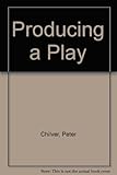 Producing a play