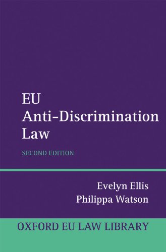 EU Anti-Discrimination Law (Oxford European Union Law Library) On Sale