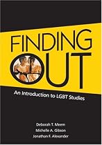 Finding Out: An Introduction to LGBT Studies