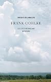 Thoughts on Landscape: Collected Writings and Interviews