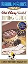 Birnbaum's Walt Disney World Dining Guide 2009 (Birnbaum's Walt Disney World Dining Guide)