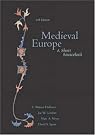 Medieval Europe: A...