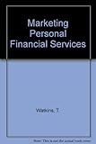 Marketing financial services