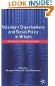Voluntary Organisations and Social Policy in Britain: Perspectives on Change and Choice