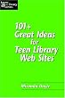 101+ Great Ideas for Teen Library Web Sites (Teens @ the Library)