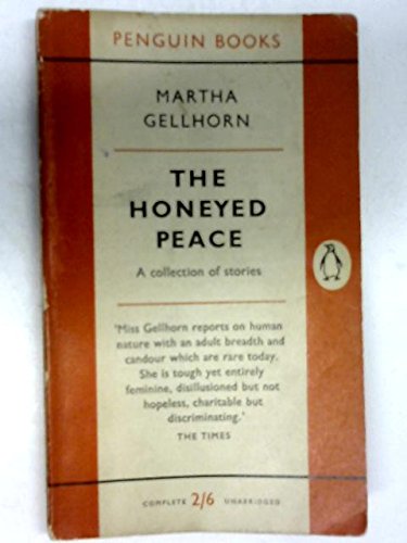 The Honeyed Peace - a Collection of Stories