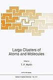 Large clusters of atoms and molecules