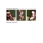 Francis Bacon: Studies for a Portrait by Michael Peppiatt