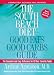 Books : The South Beach Diet Good Fats/Good Carbs Guide (Revised): The Complete and Easy Reference for All Your Favorite Foods [SOUTH BEACH DIET GOOD FATS/GOO]