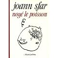 Noy�, le poisson !