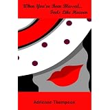 When You've Been Blessed (Feels Like Heaven) ~ Adrienne Thompson