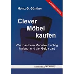 Clever M�bel kaufen: Wie man beim M�belkauf richtig hinlangt und viel Geld spart