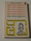 The interrogation