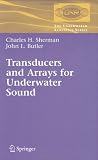 Transducers and Arrays for Underwater Sound (Underwater Acoustics) (The Underwater Acoustics Series)