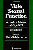 Male Sexual Function: A Guide to Clinical Management (Current Clinical Urology)