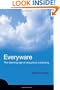 Everyware: The Dawning Age of Ubiquitous Computing