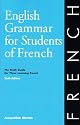 English Grammar for Students of French: The Study Guide for Those Learning French