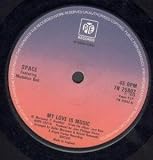 MY LOVE IS MUSIC 7 INCH (7" VINYL 45) UK PYE 1978