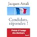 Candidats, r�pondez!
