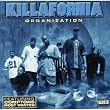 Killafornia Organization