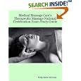 Medical Massage Care's Therapeutic Massage National Certification Exam Study Guide by  Philip Martin McCaulay LMP